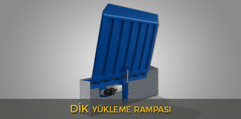 Dik Yükleme Rampası